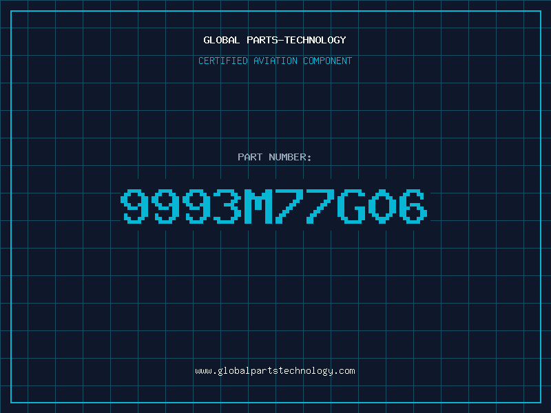 Aviation Part 9993M77G06
