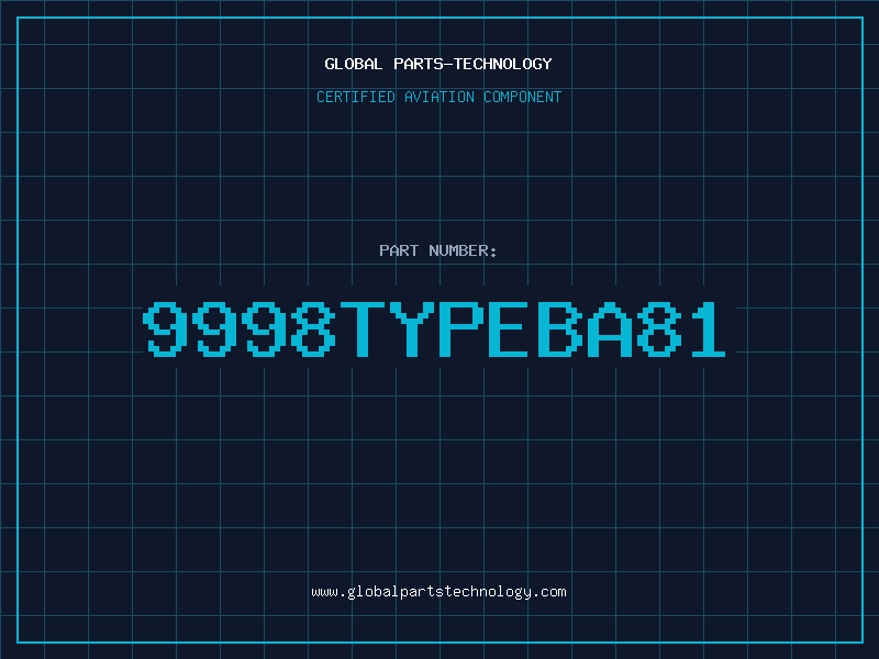 Aviation Part 9998TYPEBA81