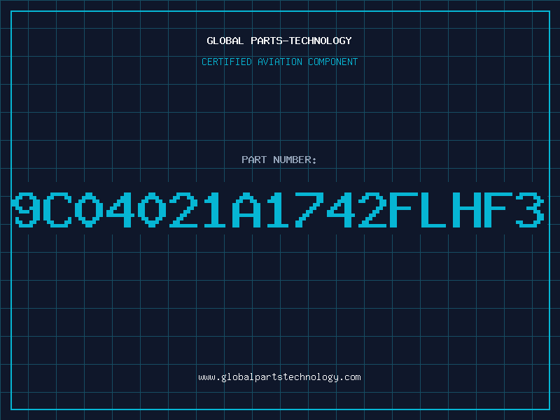 Aviation Part 9C04021A1742FLHF3