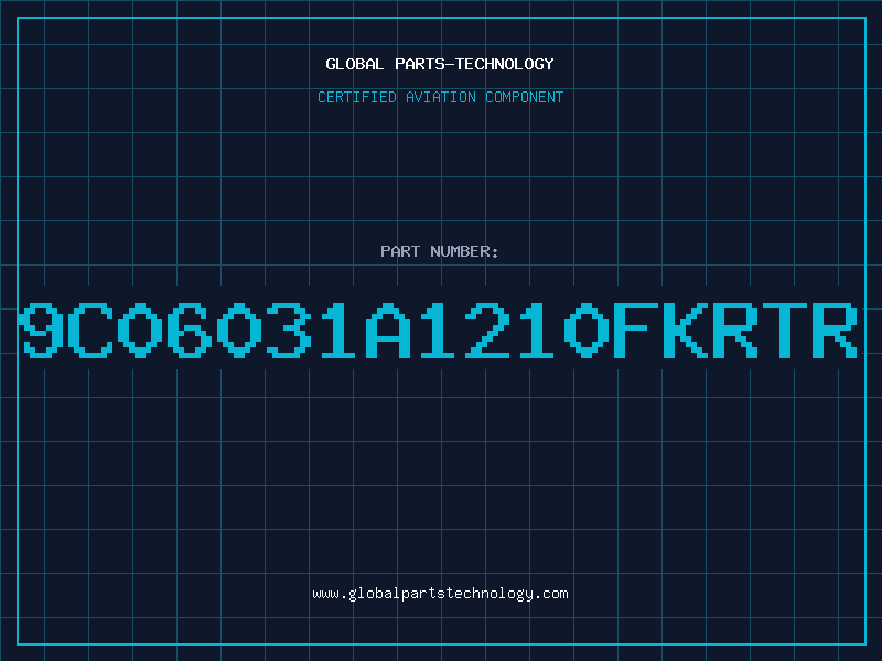 Aviation Part 9C06031A1210FKRTR