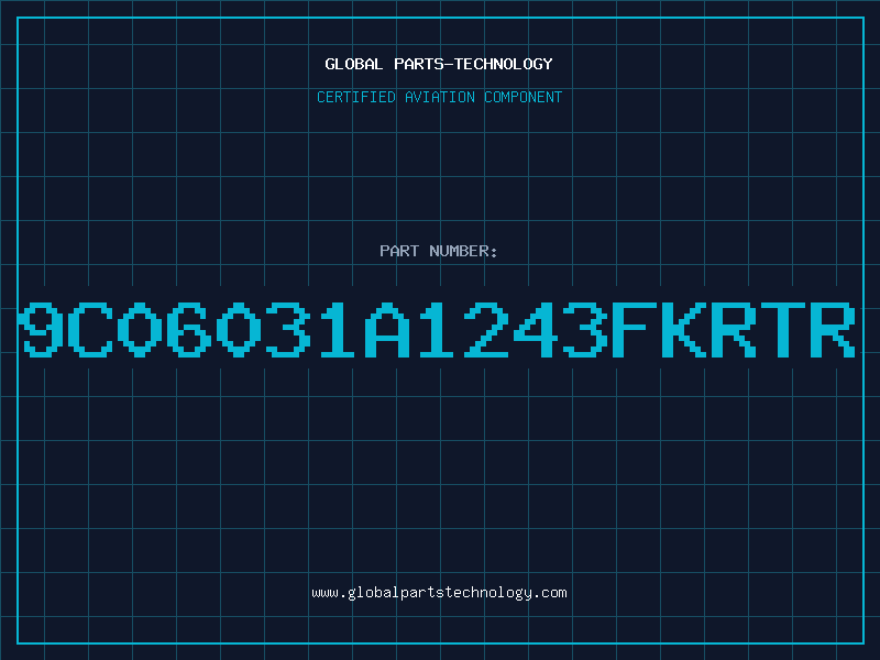 Aviation Part 9C06031A1243FKRTR