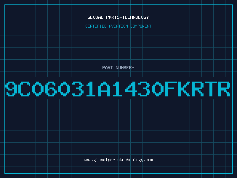 Aviation Part 9C06031A1430FKRTR