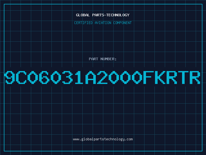 Aviation Part 9C06031A2000FKRTR
