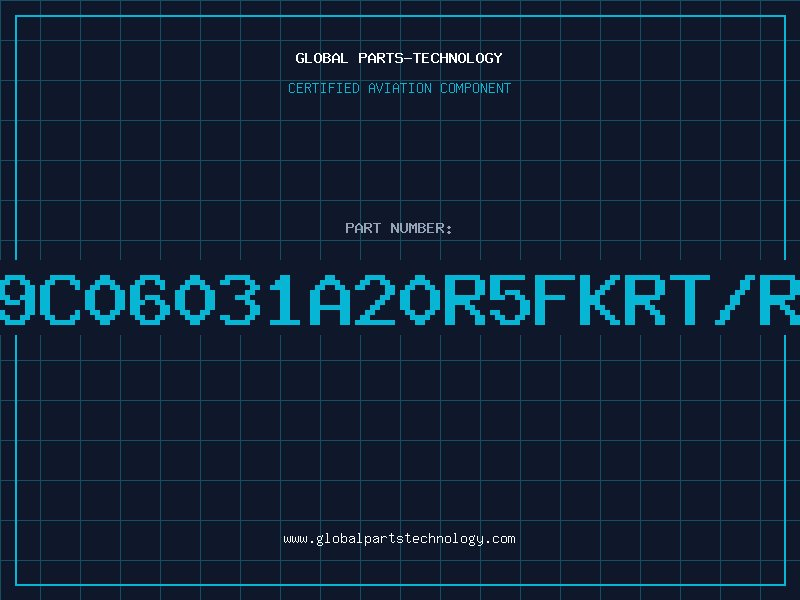 Aviation Part 9C06031A20R5FKRT/R