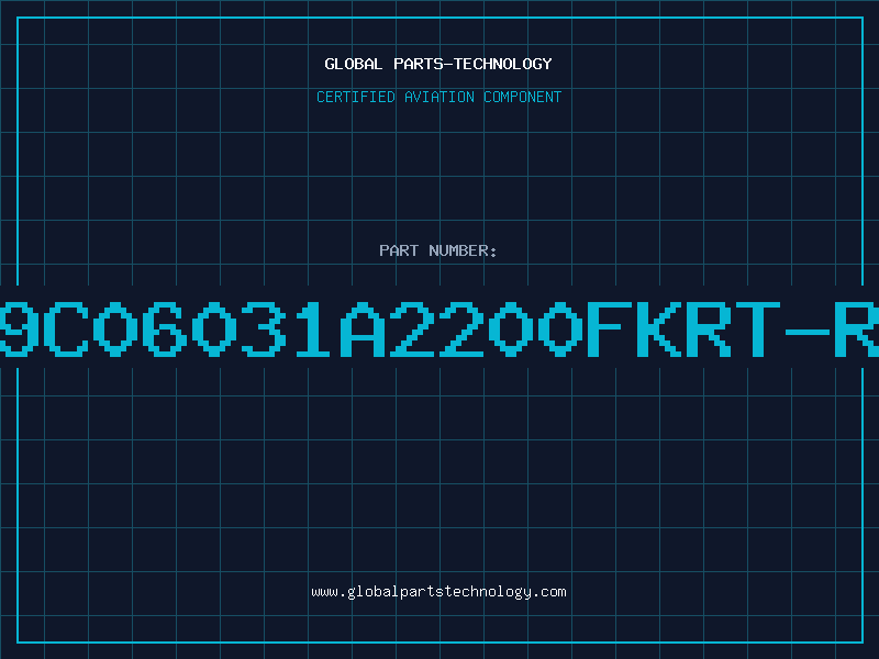 Aviation Part 9C06031A2200FKRT/R