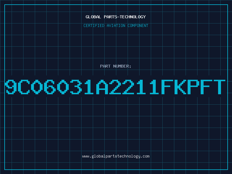 Aviation Part 9C06031A2211FKPFT