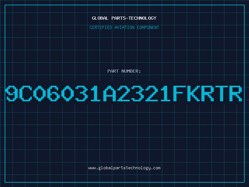 Aviation Part 9C06031A2321FKRTR