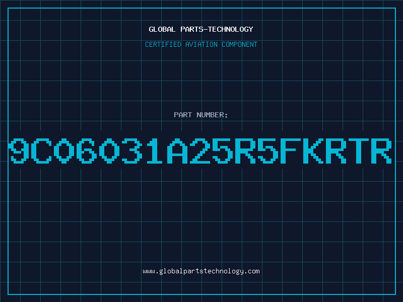 Aviation Part 9C06031A25R5FKRTR