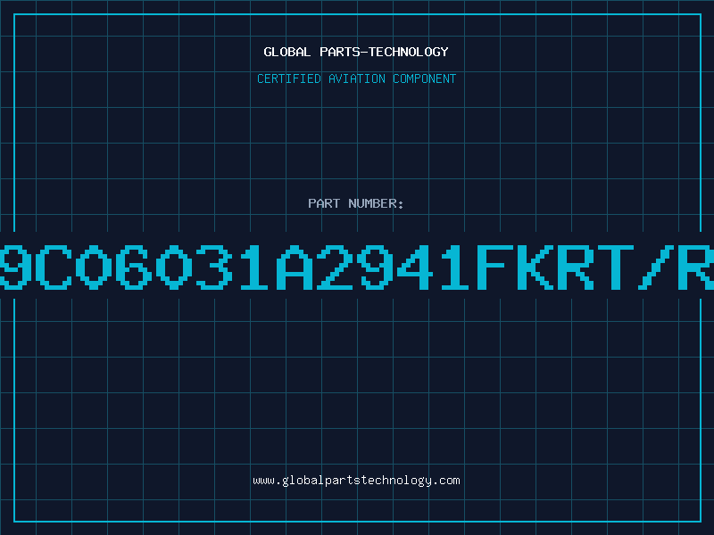 Aviation Part 9C06031A2941FKRT/R