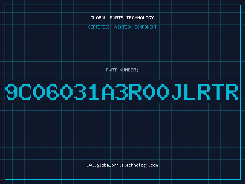 Aviation Part 9C06031A3R00JLRTR
