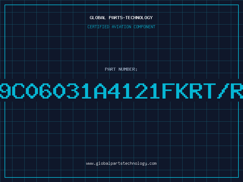 Aviation Part 9C06031A4121FKRT/R