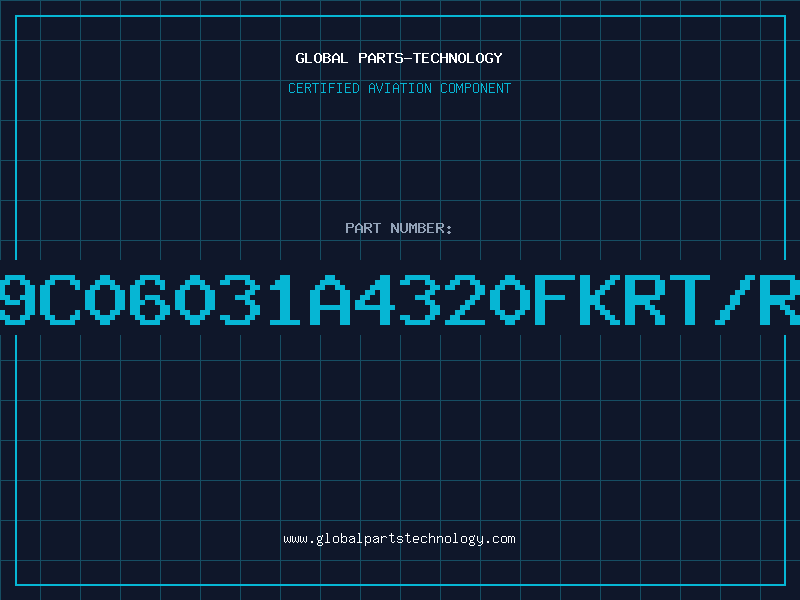 Aviation Part 9C06031A4320FKRT/R