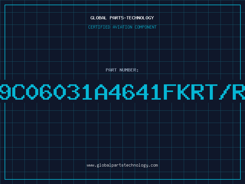 Aviation Part 9C06031A4641FKRT/R