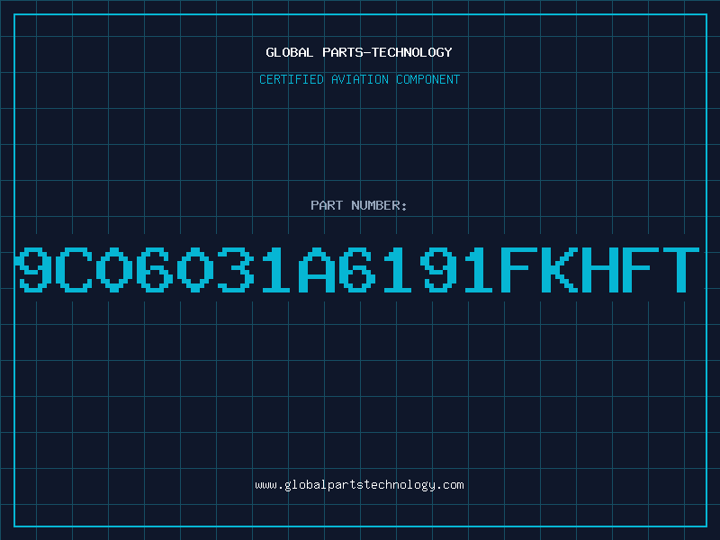 Aviation Part 9C06031A6191FKHFT
