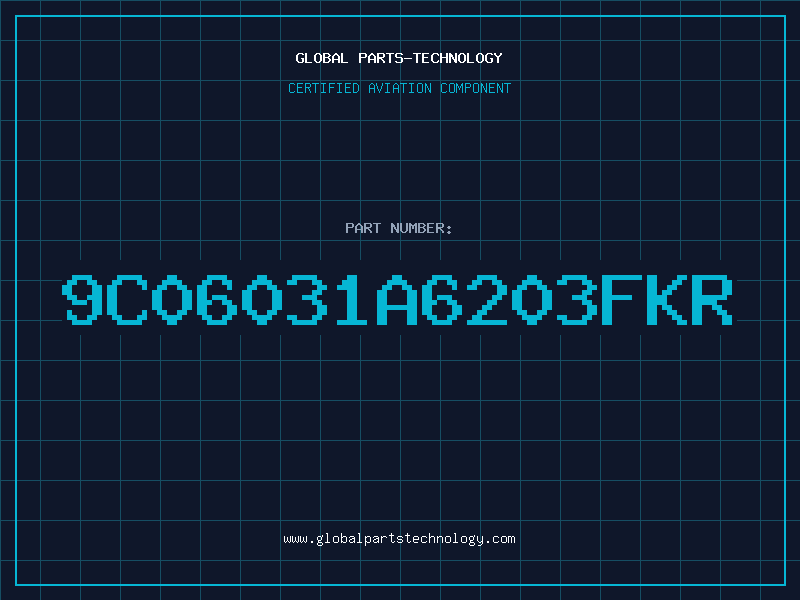 Aviation Part 9C06031A6203FKR