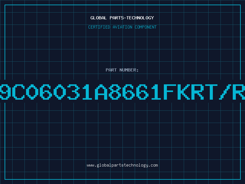 Aviation Part 9C06031A8661FKRT/R