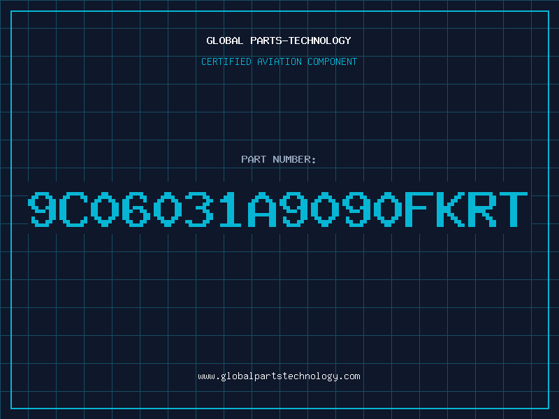 Aviation Part 9C06031A9090FKRT