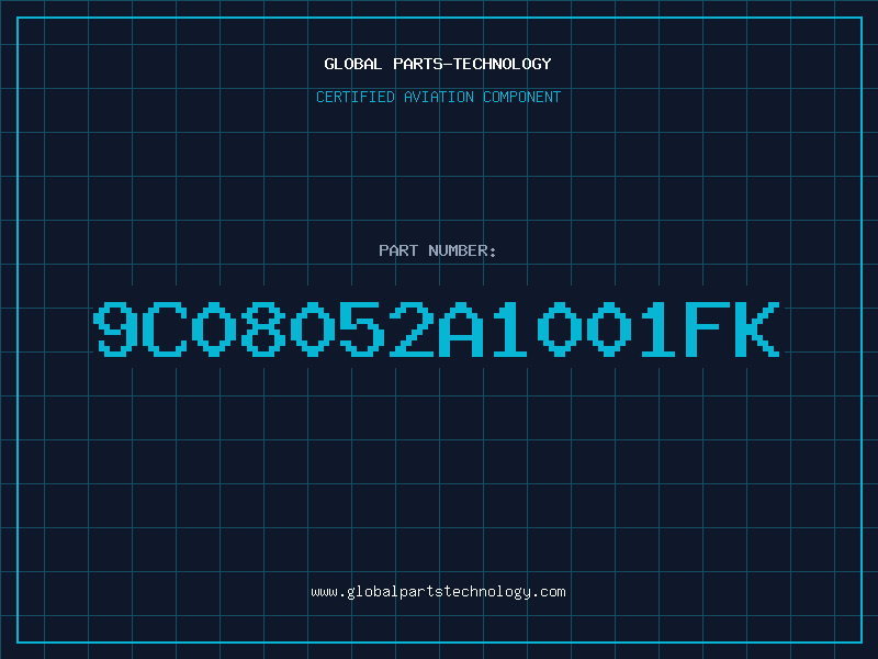Aviation Part 9C08052A1001FK