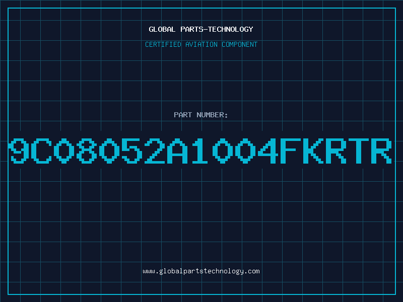 Aviation Part 9C08052A1004FKRTR