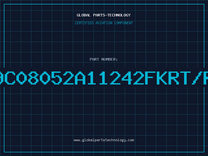 Aviation Part 9C08052A11242FKRT/R