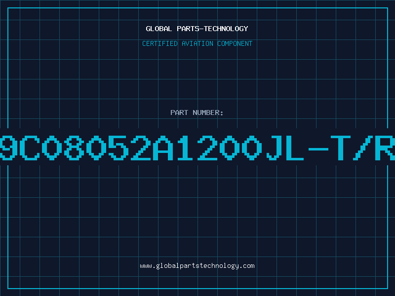 Aviation Part 9C08052A1200JL-T/R