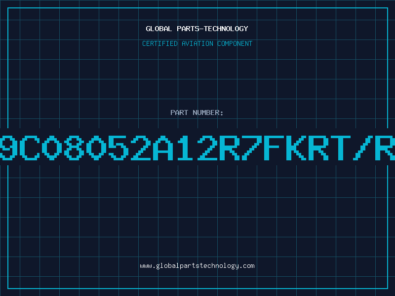 Aviation Part 9C08052A12R7FKRT/R