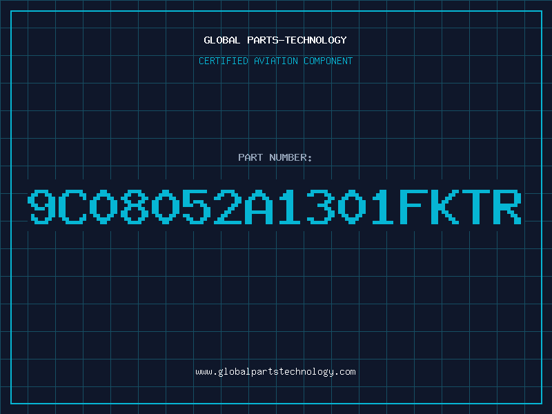 Aviation Part 9C08052A1301FKTR