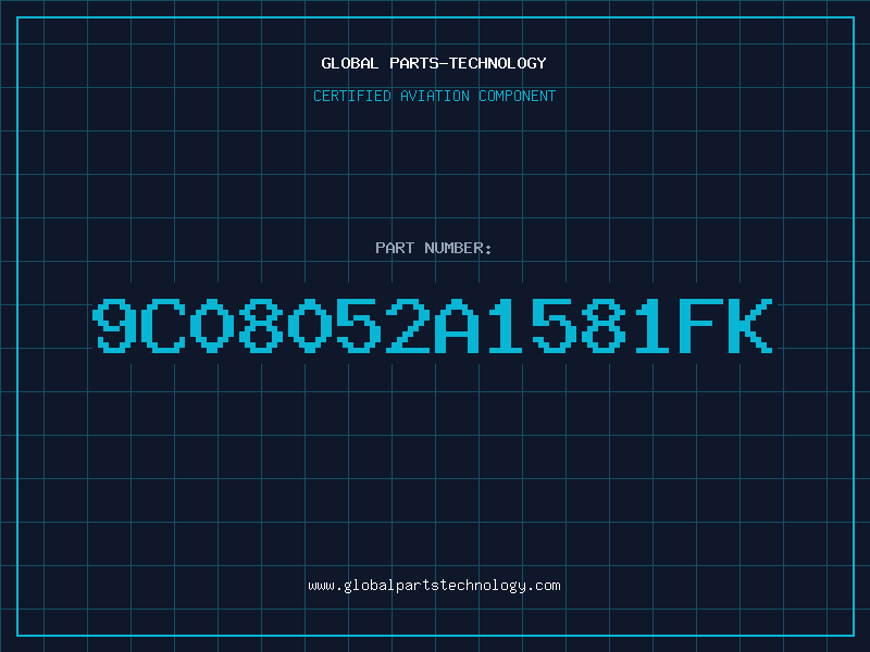 Aviation Part 9C08052A1581FK