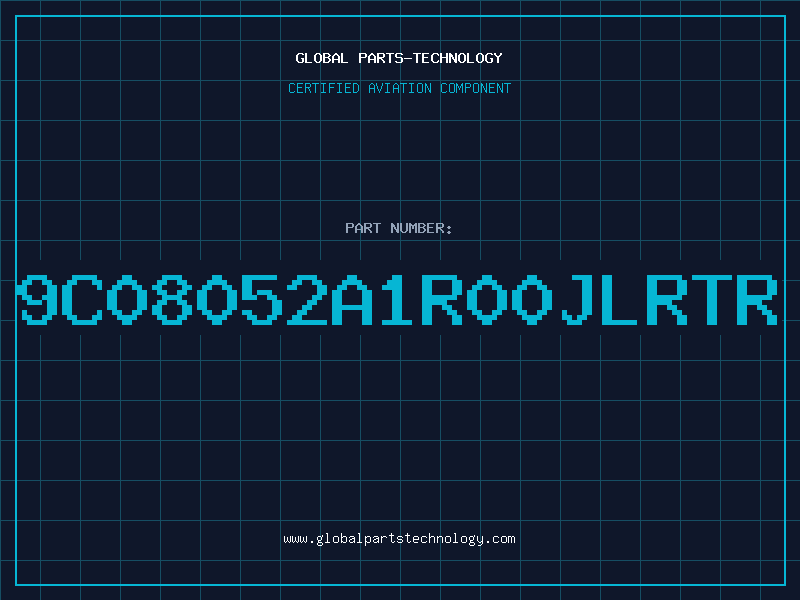 Aviation Part 9C08052A1R00JLRTR