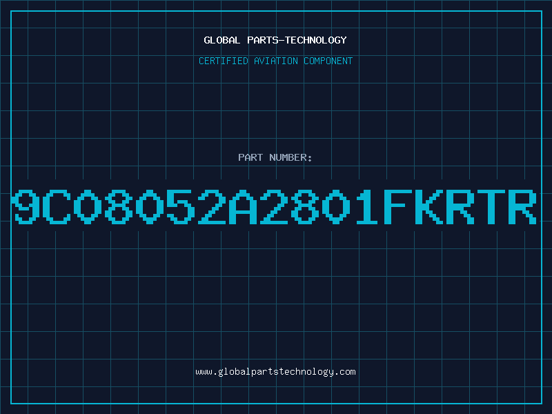 Aviation Part 9C08052A2801FKRTR