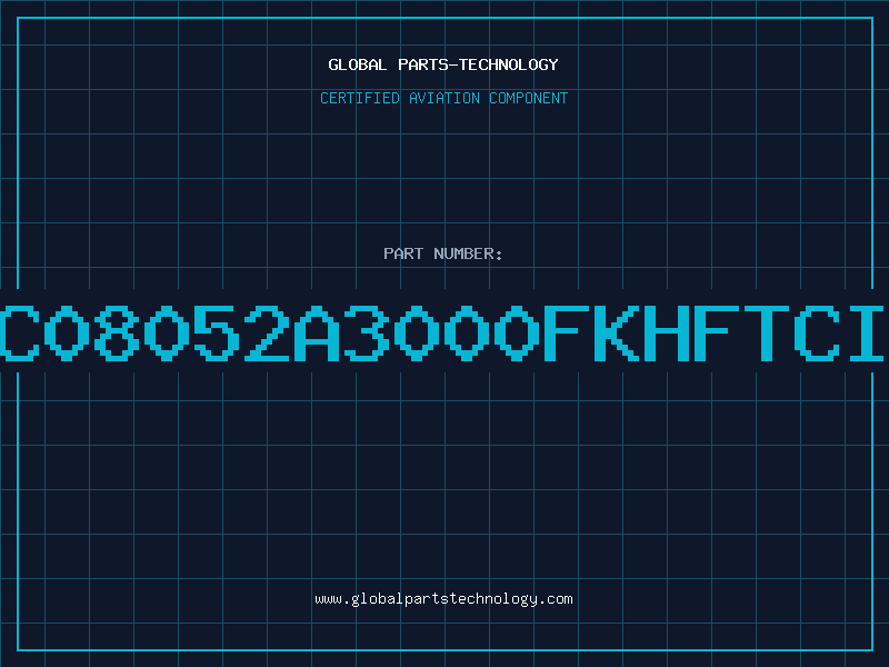Aviation Part 9C08052A3000FKHFTCIS