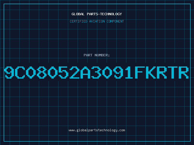 Aviation Part 9C08052A3091FKRTR