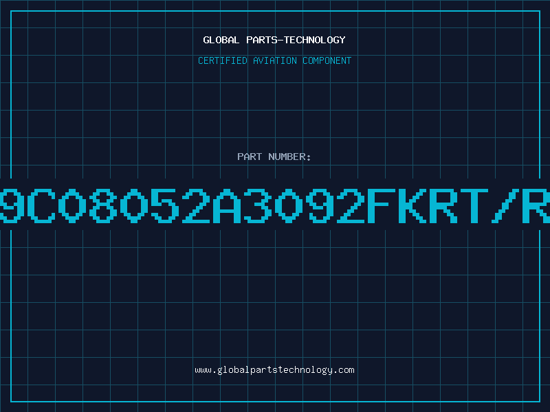 Aviation Part 9C08052A3092FKRT/R