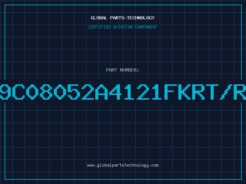 Aviation Part 9C08052A4121FKRT/R
