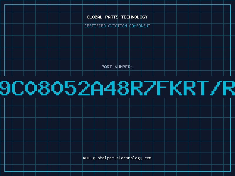 Aviation Part 9C08052A48R7FKRT/R