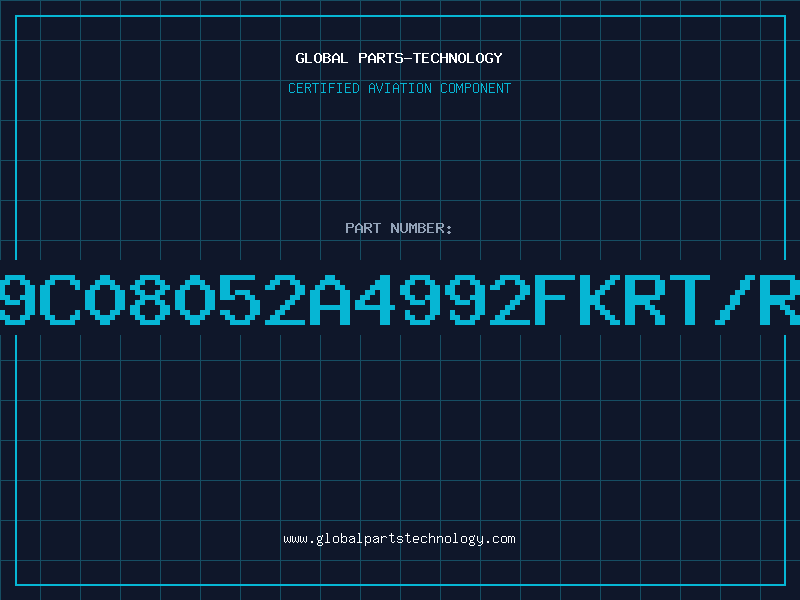 Aviation Part 9C08052A4992FKRT/R