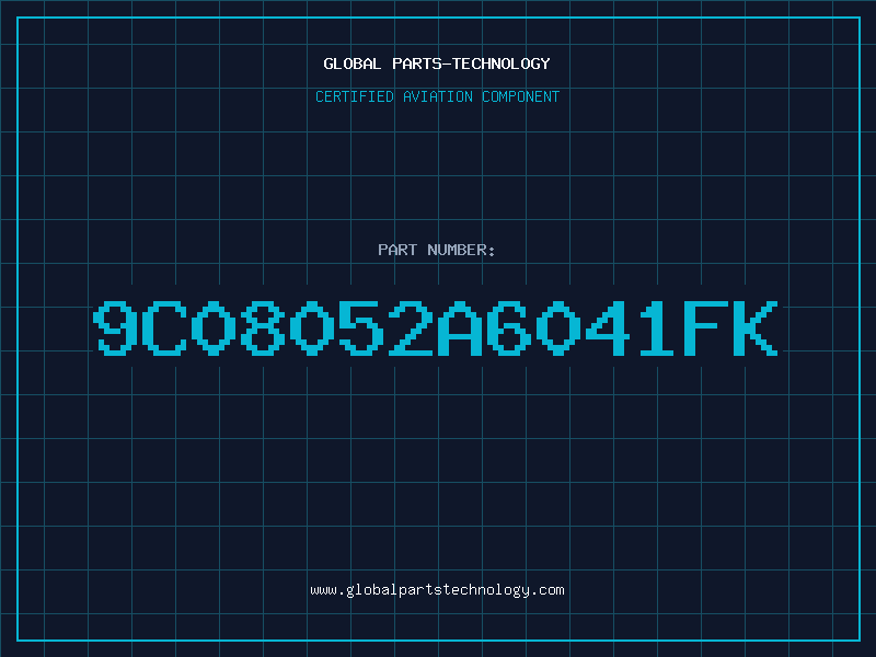 Aviation Part 9C08052A6041FK