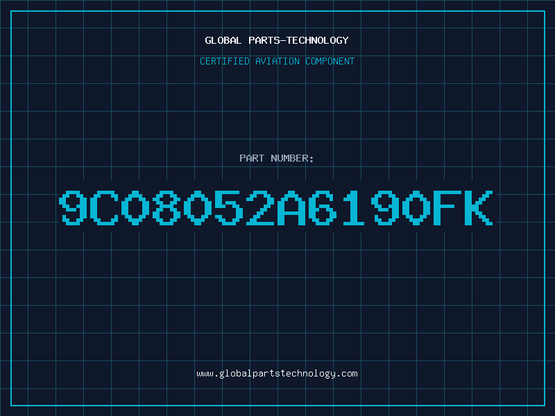 Aviation Part 9C08052A6190FK