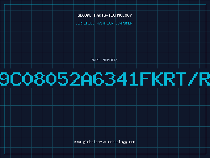 Aviation Part 9C08052A6341FKRT/R
