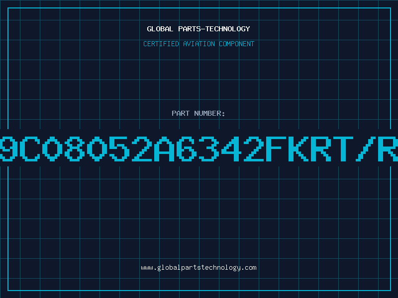 Aviation Part 9C08052A6342FKRT/R