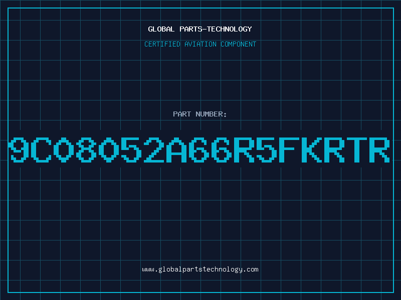 Aviation Part 9C08052A66R5FKRTR