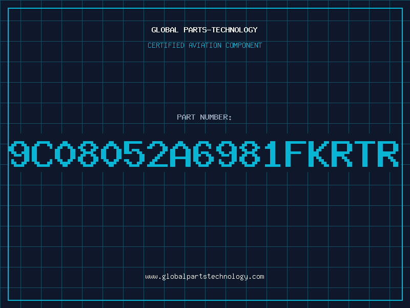 Aviation Part 9C08052A6981FKRTR