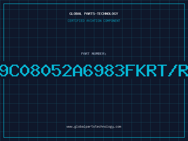 Aviation Part 9C08052A6983FKRT/R