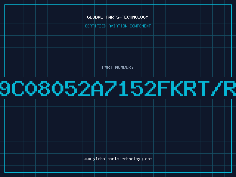 Aviation Part 9C08052A7152FKRT/R