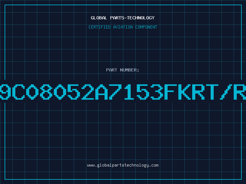 Aviation Part 9C08052A7153FKRT/R