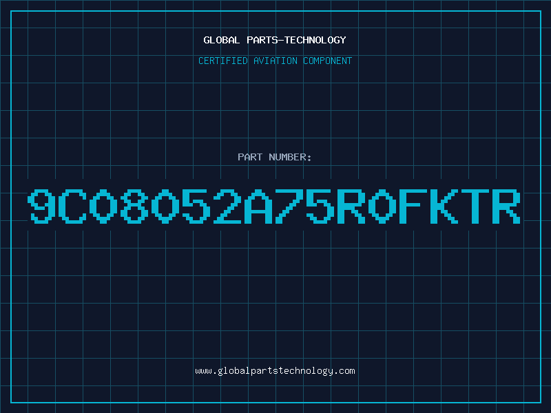 Aviation Part 9C08052A75R0FKTR
