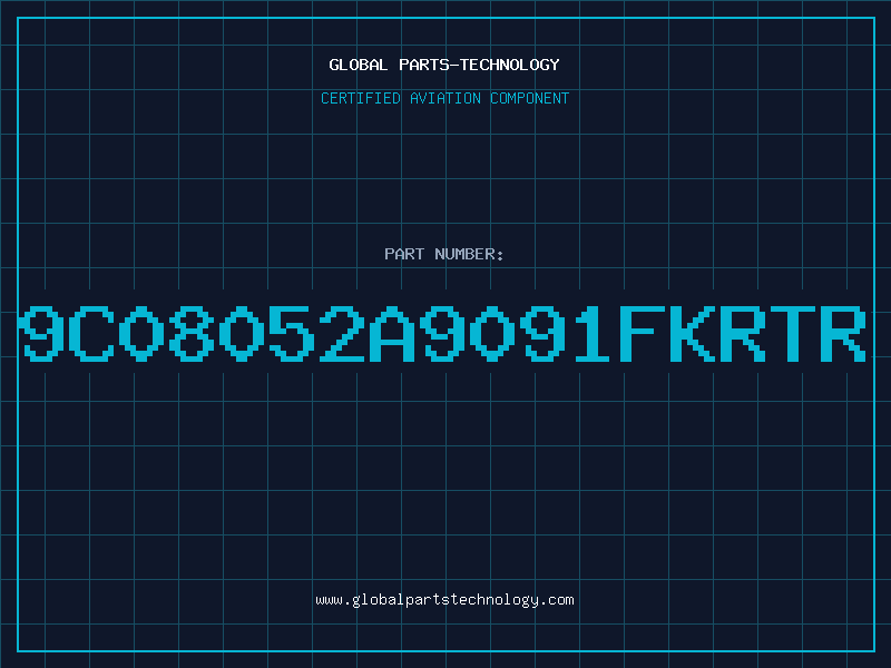 Aviation Part 9C08052A9091FKRTR