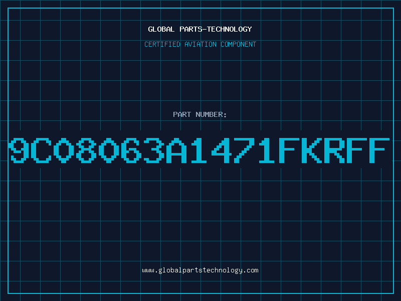 Aviation Part 9C08063A1471FKRFF