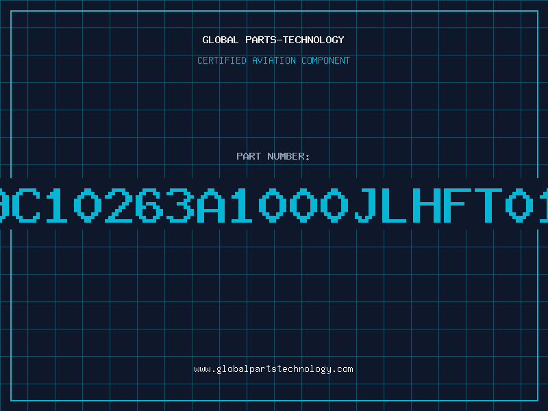 Aviation Part 9C10263A1000JLHFT01