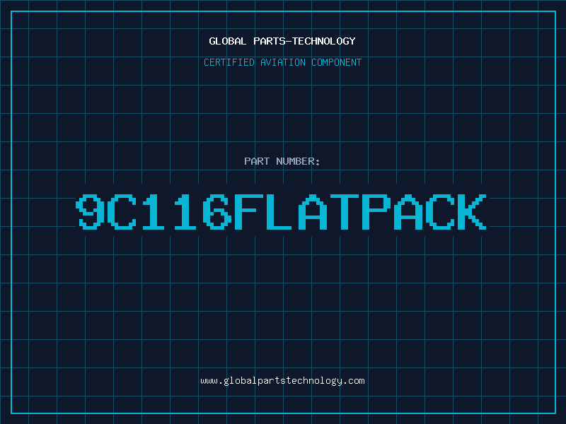 Aviation Part 9C116FLATPACK